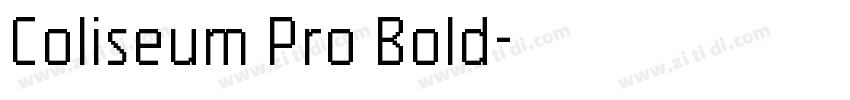 Coliseum Pro Bold字体转换